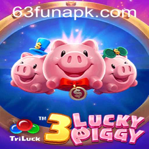 Discover the Thrilling World of 3LUCKYPIGGY on 63FUN.com