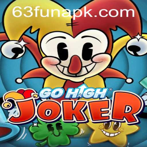 Exploring the Thrilling Universe of GoHighJoker on 63FUN.com
