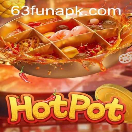 Hotpot: Dive into the Game World with 63FUN.com