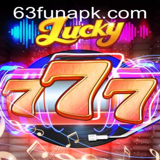 Exploring the Thrills of Lucky777: An Unforgettable Gaming Experience on 63FUN.com